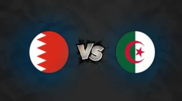 الآن اشتعال القمة.. متابعة مباراة الجزائر ضد البحرين في كأس العرب 2025 لحظة بلحظة Algeria vs Bahrain